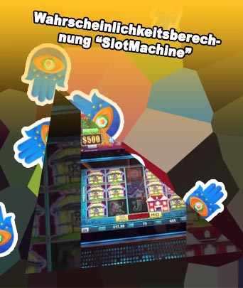 Slot machine gewinnwahrscheinlichkeit